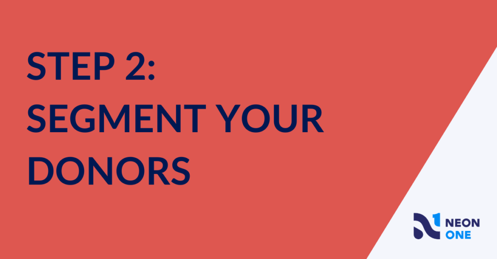 Step 2: segment your donors