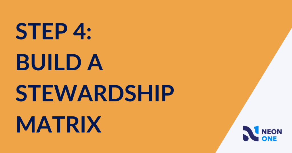 Donor Stewardship Step 4: build a stewardship matrix