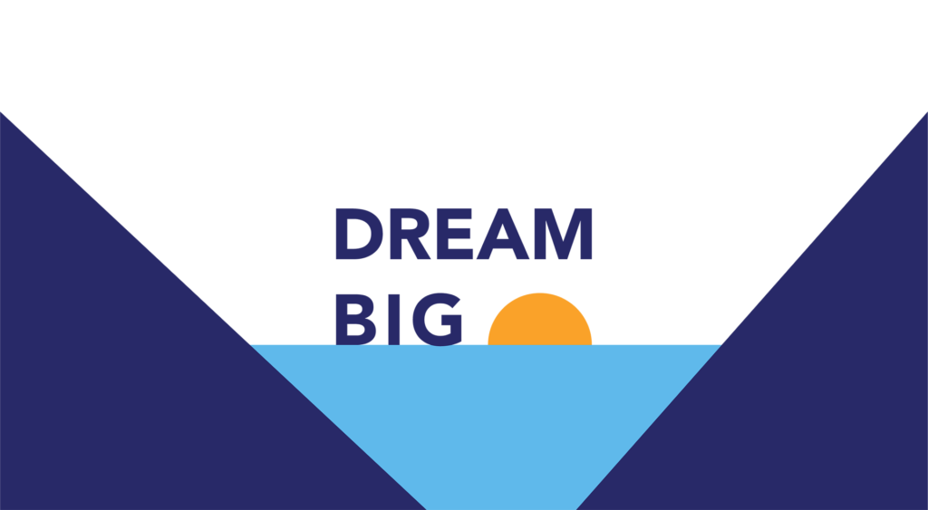 Dream Big 2021 Recap
