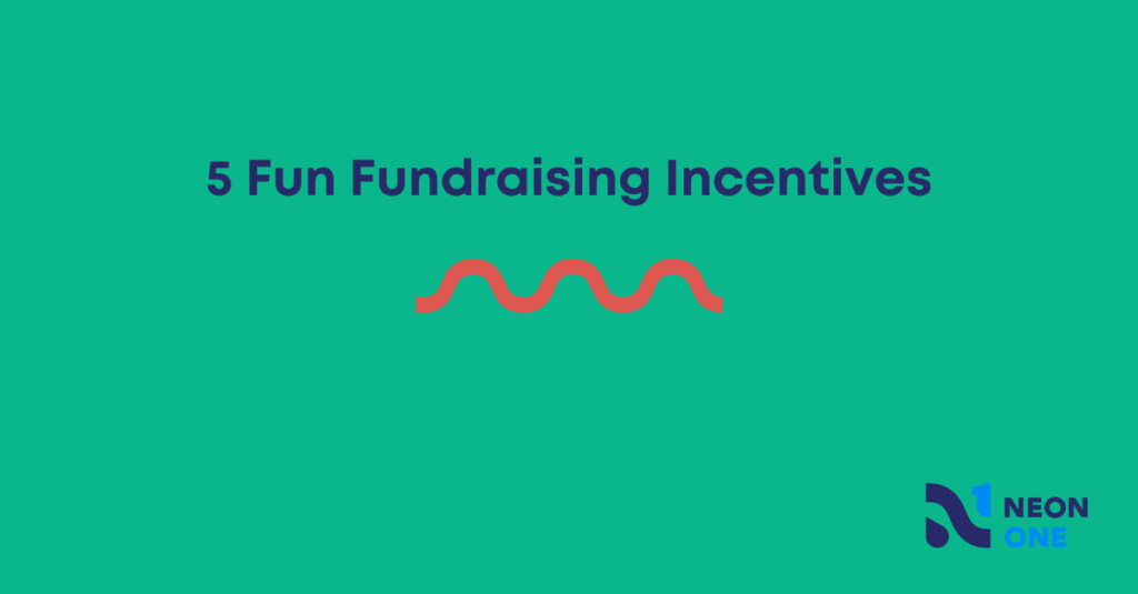 5 fun fundraising incentives
