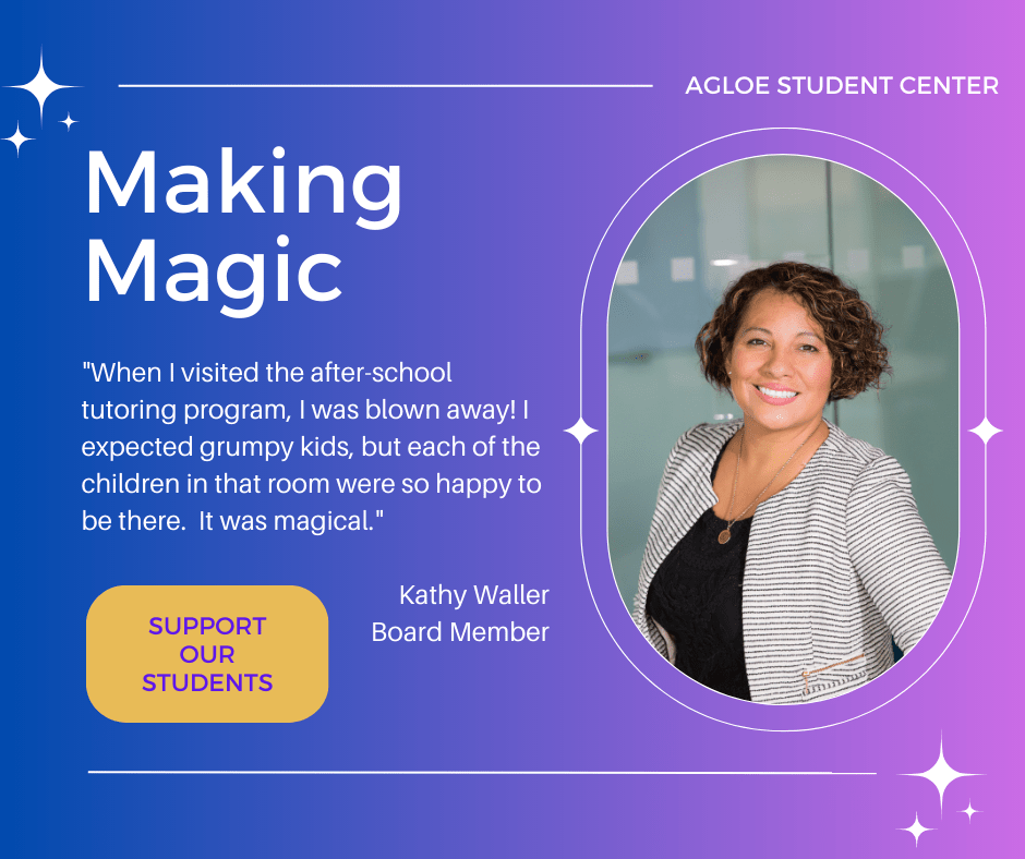 This graphic features a purple background and a board member’s headshot. Beneath the headline “Making Magic” is a quote from the board member, whose name is Kathy Waller, that reads, “When I visited the after-school tutoring program, I was blown away! I expected grumpy kids, but each of the children in that room were so happy to be there. It was magical.” Beneath the quote is a button labeled “Support Our Students.”