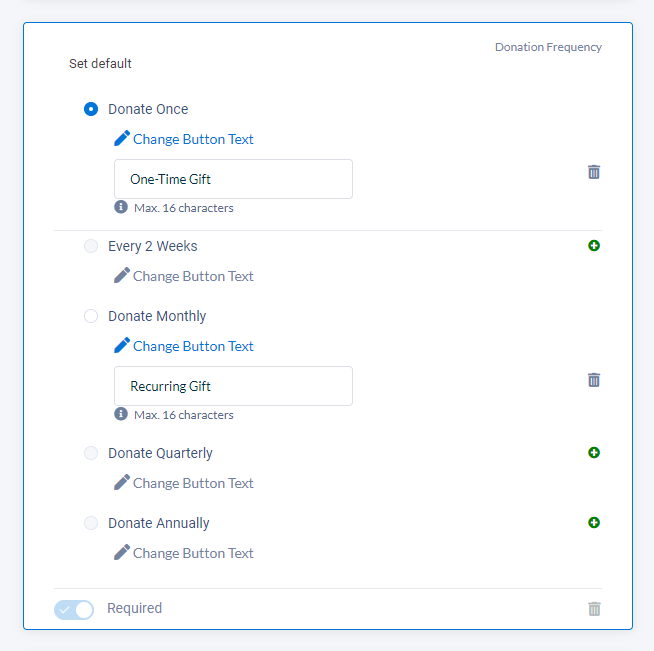 This screenshot of Neon One’s donation form builder shows where you can enable both one-time and recurring options. You can also customize the button language for both options and add different billing frequencies.
