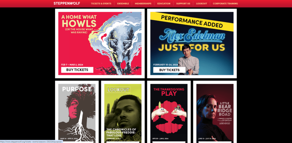 This is a screenshot of the Steppenwolf Theatre Company homepage. The page is dominated by large movie poster-style event listings